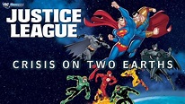 Justice League: Crisis on Two Earths (2010) - AZ Movies