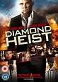 Movie Review: Diamond Heist (2013) - The Critical Movie Critics