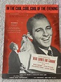 1951 IN THE COOL COOL COOL OF THE EVENING Sheet Music CROSBY Carmichael ...