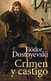 Crimen Y Castigo - Dostoyevsky - Alianza | Librería Losada