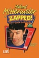 Michael Mittermeier - Zapped! (1999) — The Movie Database (TMDB)