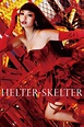 Helter Skelter (2012) - Posters — The Movie Database (TMDB)