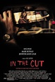 In the Cut (2003) - Streaming, Trailer, Trama, Cast, Citazioni