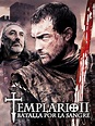 Templario II: Batalla por la sangre | SincroGuia TV