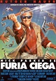 Cartel de Furia ciega - Poster 1 - SensaCine.com
