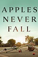 Apples Never Fall TV Show Information & Trailers | KinoCheck