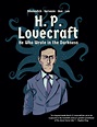 H. P. Lovecraft | Book by Alex Nikolavitch, Gervasio-Aon-Lee | Official ...