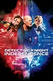 Detective Knight: Independence (2023) Showtimes | Fandango