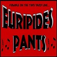 Euripides Pants - Max Brody's official website