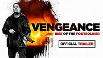 Vengeance: Rise of the Footsoldier (2023) - Official Trailer - YouTube