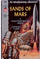 Sands of Mars, 1951. Cover showing rockets launching from the Deimos ...