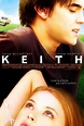 Keith (2008) - IMDb