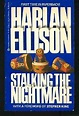 Stalking the Nightmare book by Harlan Ellison