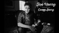 Joe Henry Surrenders to the Song - The Bluegrass Situation