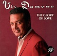 Vic Damone - The Glory of Love (CD) | Discogs