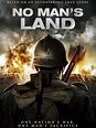 No Man's Land Pictures - Rotten Tomatoes