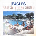 Eagles - Please Come Home For Christmas (1978, Solid Centre, Vinyl ...