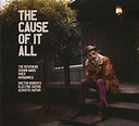 Reverend Shawn Amos CD: The Cause Of It All (CD) - Bear Family Records