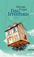 Das Irrenhaus - Haymon Verlag