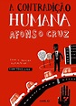 A Contradição Humana [Resenha] | O Maravilhoso Mundo dos Livros