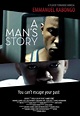 A MAN’S STORY PREMIERS AT 2016 REELWORLD FILM FEST! | motionlive