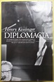La Diplomacia De Henry Kissinger Libro Gratis - Leer un Libro