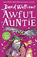 Awful Auntie - David Walliams - Paperback