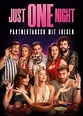 Just One Night - Partnertausch mit Folgen: DVD, Blu-ray oder VoD leihen ...