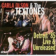 Amazon.com: Detroit '85 Live & Unreleased : Carla Olson & The Textones ...