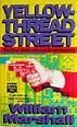Yellowthread Street (Yellowthread Street #1) by William Marshall ...