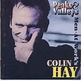 Colin Hay - Peaks And Valleys (1996, CD) | Discogs