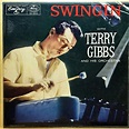 Terry Gibbs - Swingin' with Terry Gibbs And His Orchestra (Vinyl ...