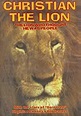 Amazon.com: Christian the Lion (The Lion Who Thought He Was People ...