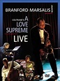 Coltrane'S A Love Supreme Live: Amazon.fr: Branford Marsalis Quartet ...