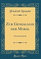 Zur Genealogie Der Moral, Friedrich Nietzsche | 9780364893326 | Boeken ...