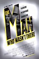 The Man Who Wasn't There (2001 film) - Wikiwand