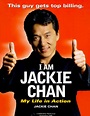 I Am Jackie Chan: My Life in Action by Jackie Chan http://www.amazon ...