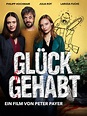 Wer streamt Glück gehabt? Film online schauen