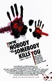 You're Nobody 'til Somebody Kills You - Seriebox