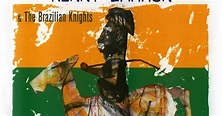 L'Ostia: Kenny Barron & The Brazilian Knights