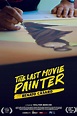 The Last Movie Painter (2020) - Posters — The Movie Database (TMDB)