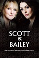 Scott & Bailey - Série (2011) - SensCritique