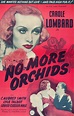 No More Orchids (1932)
