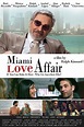 Miami Love Affair (2017) - Trakt