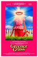 Greener Grass (2019) - FilmAffinity