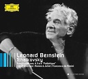 Tchaikovsky: Symphonies Nos.4 - 6; Orchestral works: Leonard Bernstein ...