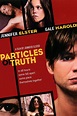 Particles of Truth | Rotten Tomatoes