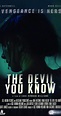 The Devil You Know (2018) - IMDb