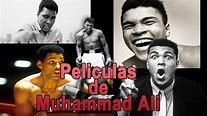 5 Películas sobre Muhammad Ali que debes ver - YouTube