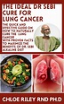 The Ideal Dr Sebi Cure For Lung Cancer: The Quick and Effective Guide ...
